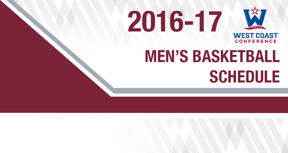 West Coast Conference Announces 2016-17 Men’s Basketball Schedule