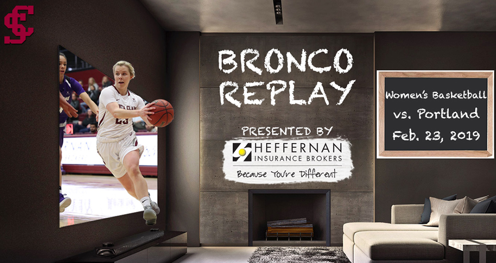 Bronco Replay Tuesdays (Airing July 7): Women's Basketball vs. Portland - Feb. 23, 2019