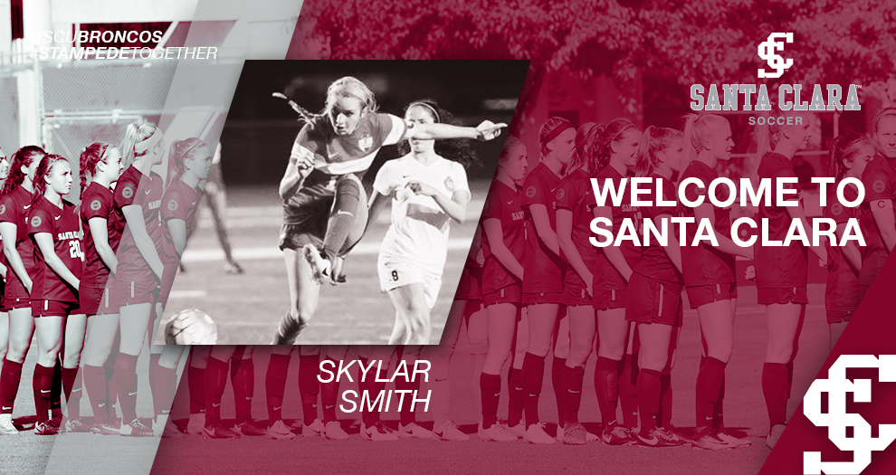 Meet the Future of Santa Clara Women's Soccer: Skylar Smith