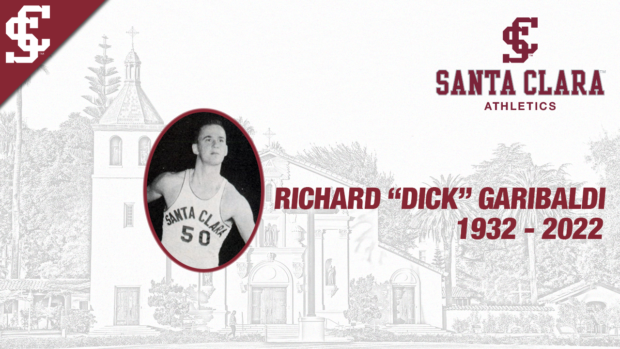 Richard "Dick" Garibaldi (1932-2022) Santa Clara Hall of Famer Passes Away