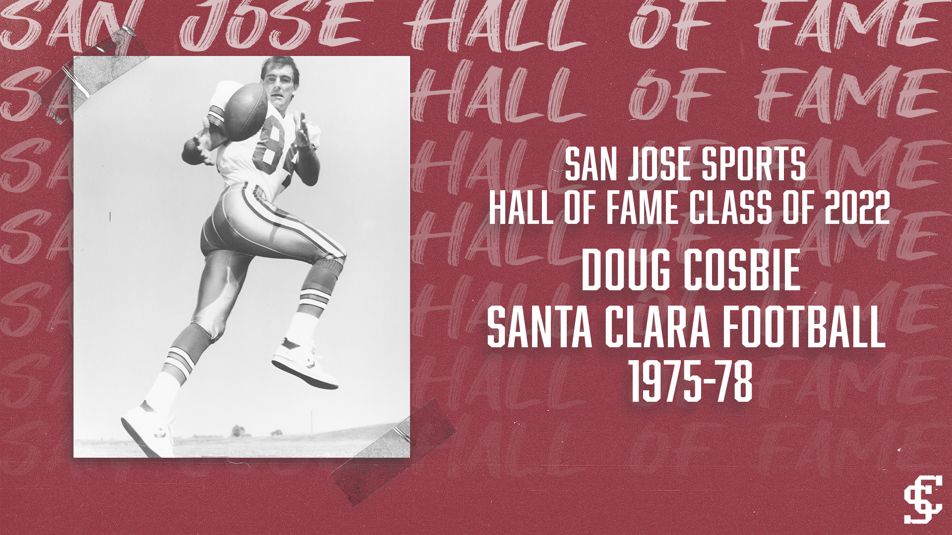 Santa Clara Football Great Doug Cosbie to be Inducted into San Jose Sports HOF